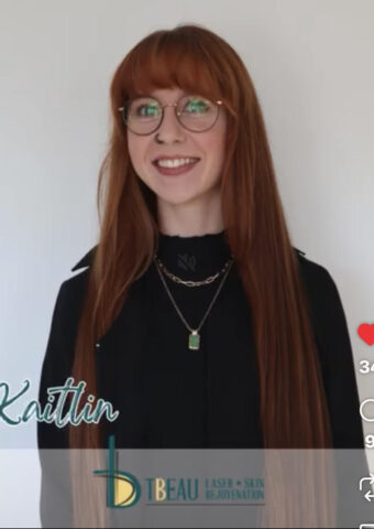 Kaitlin, medical aesthetician and laser technician at Tbeau Chilliwack